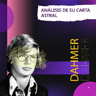 Análisis Carta astral J. Dahmer Análisis Carta astral J. Dahmer