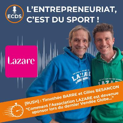 Timothée BARRE de l'ASSOCIATION LAZARE - Quand le sport rencontre la solidarité Timothée BARRE de l'ASSOCIATION LAZARE - Quand le sport rencontre la solidarité