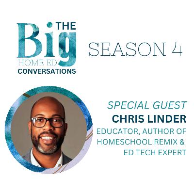 Changing Perspectives: Diversity, Hybrid Homeschooling & Banned Books with Chris Linder (Homeschool Remix)