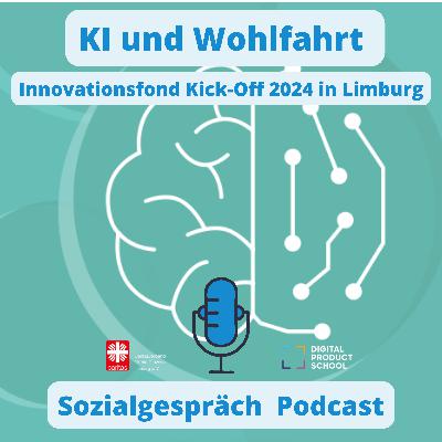 KI, Innovation und Wohlfahrt: Event-Rückblick auf den Innovationsfond Kick-Off 2024 in Limburg