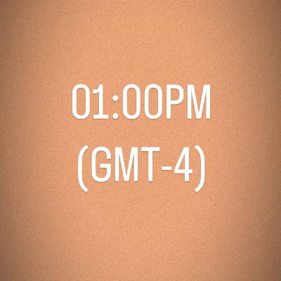 Hora - 1.00PM (GMT-4)