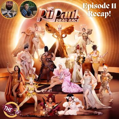RuPaul's Drag Race Season 18 Episode 11 Recap! π | #DragRace | The CUP π΅ RuPaul's Drag Race Season 18 Episode 11 Recap! π | #DragRace | The CUP π΅
