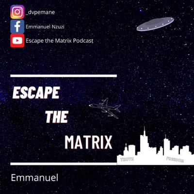 Episode 1 of Escape the Matrix: Introduction