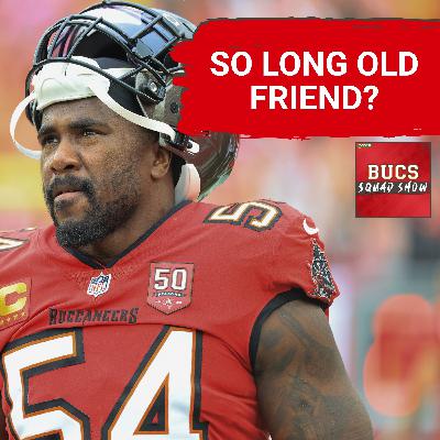BUCS SQUAD SHOW: Lavonte David Calls It a Career | Bucs Free Agency LOSERS?