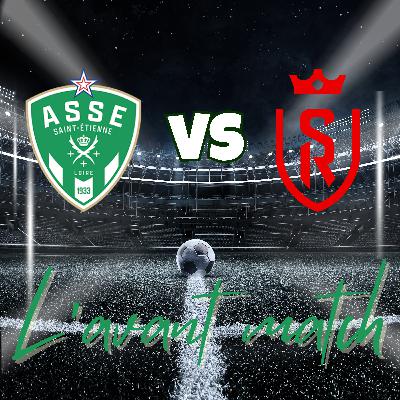 🎙️ PODCAST AVANT-MATCH : ASSE - REIMS  (J6LIGUE 2) 🎙️