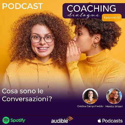 52. Cosa sono le Conversazioni?