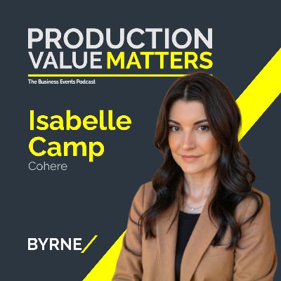 From WOW to ROI: How To Create Events That Mean Business with Isabelle Camp