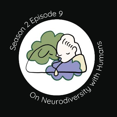 On Neurodiversity with Humans On Neurodiversity with Humans