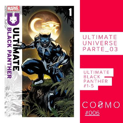 #006 ULTIMATE PANTERA NEGRA 1-5