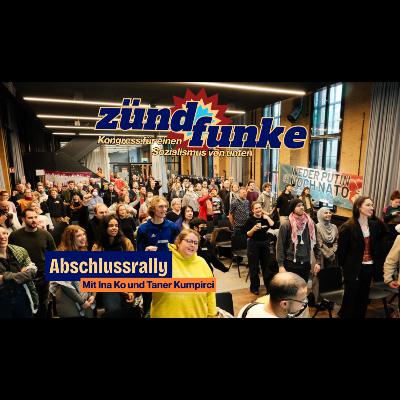 Vereinigt euch! Über die aktuellen Kämpfe der Arbeiterklasse und warum wir uns organisieren müssen - Das Abschlusspodium des Zündfunke-Kongress