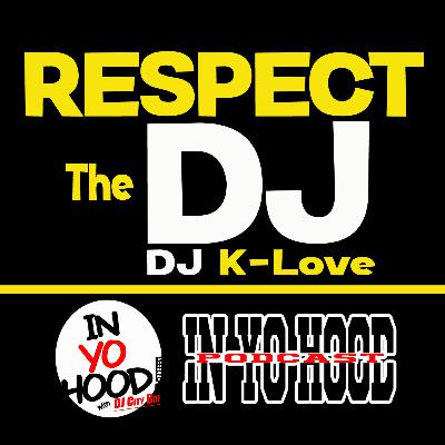 Respect Da DJ - DJ Kenny Love Respect Da DJ - DJ Kenny Love