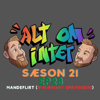 Alt om intet - Mandeflirt Alt om intet - Mandeflirt
