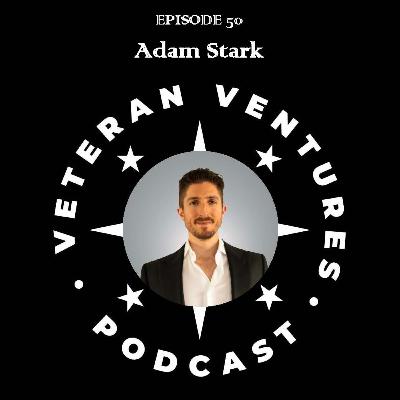 From Israeli Special Forces to Construction Tech Founder and Podcast Host - Adam Stark | Ep 50