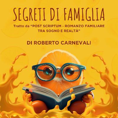 Ep. 61: SEGRETI DI FAMIGLIA