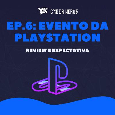 Evento da Playstation - O que achamos e Expectativas Evento da Playstation - O que achamos e Expectativas