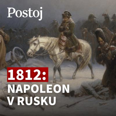 Andrej Žiarovský: Nebolo to len zimou. Prečo Napoleon v Rusku neuspel