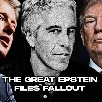 #284 - The Great EPSTEIN FILES Fallout: Mossad, Michael Wolff, Missing Cameras, & Trump Knew? #284 - The Great EPSTEIN FILES Fallout: Mossad, Michael Wolff, Missing Cameras, & Trump Knew?