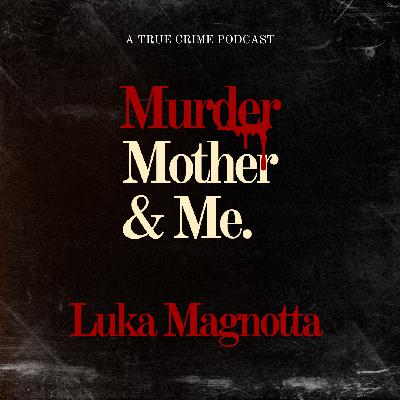 S2 E9 - Luka Magnotta - Dont F*ck with Cats