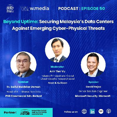 Beyond Uptime: Securing Malaysia’s Data Centers Against Emerging Cyber-Physical Threats Beyond Uptime: Securing Malaysia’s Data Centers Against Emerging Cyber-Physical Threats