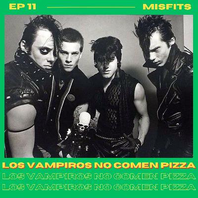 EP 11 Misfits: Horror Punk y la monstruosidad como jaula identitaria