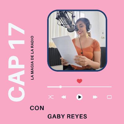 La Magia de la Radio con Gaby Reyes