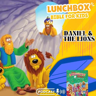 Episode 1 | Daniel and The Lions Den