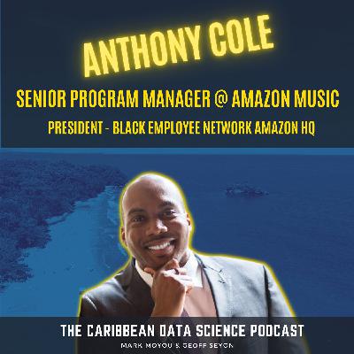 CDSP 25: (Amazon Music) Senior Program Manager - Anthony Cole
