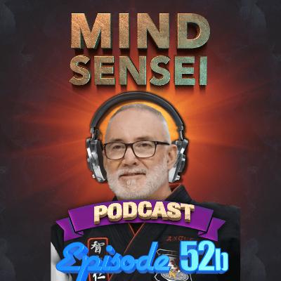 Episode 52b - 7th Deg Tony Angus, JS Kenpo 5.0 Melb, Australia (Part 2 of 2)