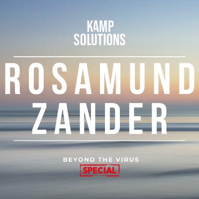 204. Rosamund Stone Zander (PT. 2) | Kamp Solutions | Beyond the Virus SPECIAL