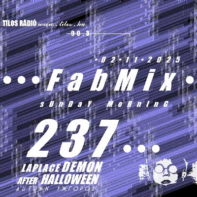 FabMix: Sunday After Halloween • 237 FabMix: Sunday After Halloween • 237
