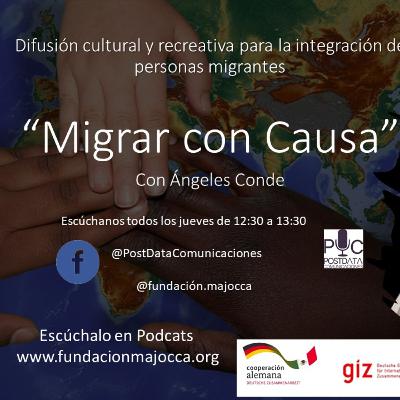 Migrar Con Causa, información para población migrante