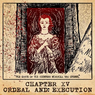 E15: Ordeal and Execution E15: Ordeal and Execution