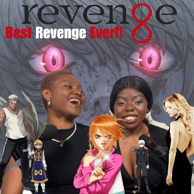 Anime Vengeance and Psych Evaluations Anime Vengeance and Psych Evaluations