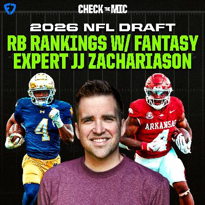 2026 NFL Draft RB Rankings + Fantasy Breakdown with JJ Zachariason