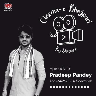 EP-5 Pradeep Pandey