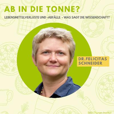 #02 Ab in die Tonne? | Lebensmittelverluste und -abfälle - Was sagt die Wissenschaft?