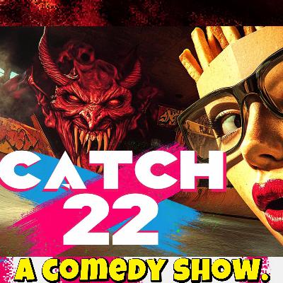 CATCH 22 SUNDAY with DJ Electra and KC Day (Ep.3) - A Comedy Show.