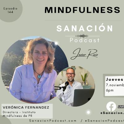 144: Mindfulness: Entrevista con Verónica Fernández