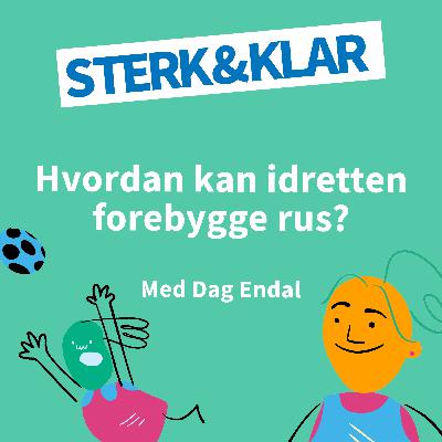 Hvordan kan idretten forebygge rus?