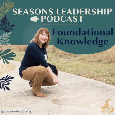 Foundational Leadership Knowledge