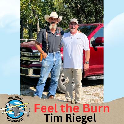 Feel the Burn with Tim Riegel