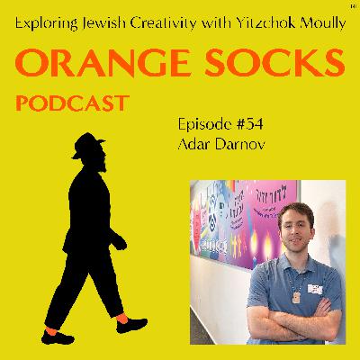 EP. 54 - Adar Darnov: Bridging Art, Design & Jewish Identity EP. 54 - Adar Darnov: Bridging Art, Design & Jewish Identity