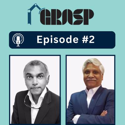 GRASP Podcast Episode 2: Interview with Dr Sujit Chowdhary and discussion on his pioneering pediatric urology robotic surgery.