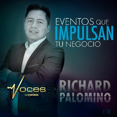 EVENTOS QUE IMPULSAN TU NEGOCIO CON RICHARD PALOMINO
