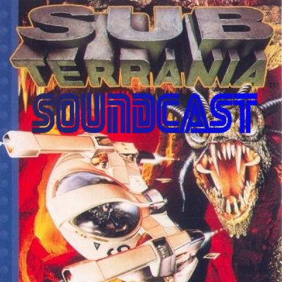 MegaDrive Soundcast #029 - Sub-Terrania MegaDrive Soundcast #029 - Sub-Terrania