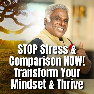 Break Free from Stress & Comparison | Transform Your Mindset & Embrace Your True Potential Break Free from Stress & Comparison | Transform Your Mindset & Embrace Your True Potential