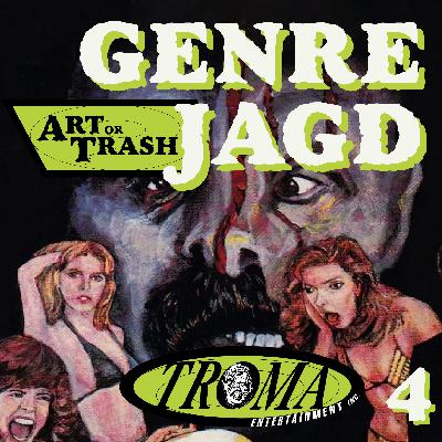 Art or Trash Genrejagd - Troma IV: Bloodsucking Freaks