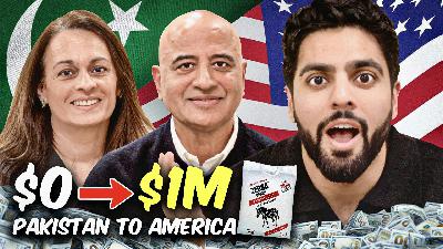 From $0 in Punjab Pakistan to a Million-Dollar Company in America! Inspiring Story (Ep 40) From $0 in Punjab Pakistan to a Million-Dollar Company in America! Inspiring Story (Ep 40)