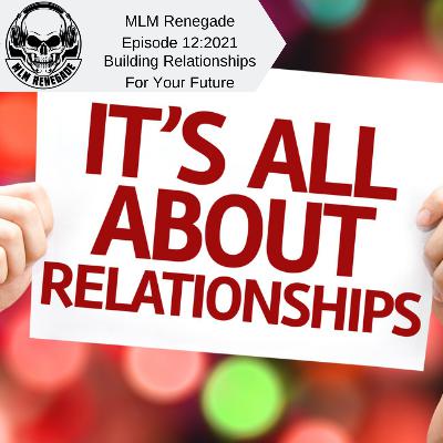 Building Relationships for your Future