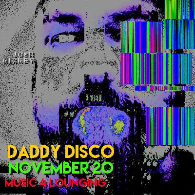 DaddyDiscoLoungeMixNov20 DaddyDiscoLoungeMixNov20